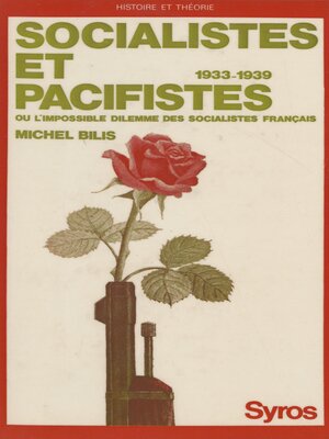 cover image of Socialistes et pacifistes